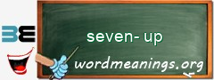 WordMeaning blackboard for seven-up